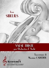 Jean Sibelius Massimo Ca Valse triste. Per orchestra d'archi. Spa (Music score)