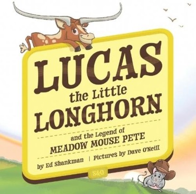 Ed Shankman Lucas the Little Longhorn (Gebundene Ausgabe) (US IMPORT)
