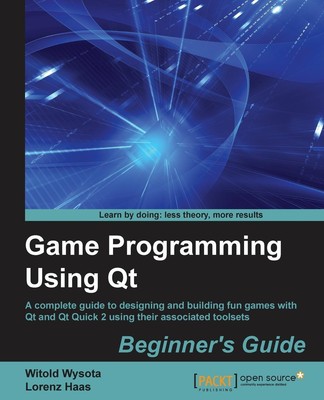 Witold Wysota (u. a.) | Game Programming Using QT | Taschenbuch | Englisch