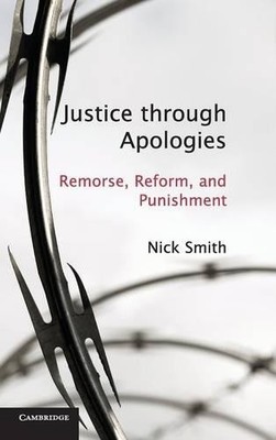 Justice through Apologies by Nick Smith - 9781107007543