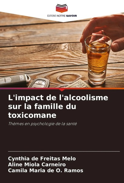 Cynthia De Freitas Melo (U. A.) | L'impact De L'alcoolisme Sur La Famille Du...-image