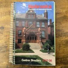 1997-1998 University of Nebraska-Lincoln UNL Centrex Campus Directory Phone Book 1997-1998 University of Nebraska-Lincoln UNL Centrex Campus Directory Phone Book