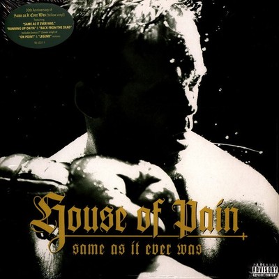 House Of Pain - Same As It Ever Was (Vinyl LP - 1994 - US - Reissue)