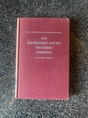 Der Rechtsstreit Gottes mit seiner Gemeinde. Der Prophet Micha