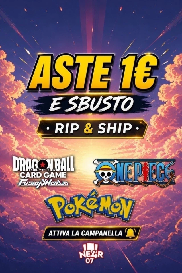 POKÉMON ONE PIECE DRAGONBALL – RIP E SHIP | ASTE DA 1€