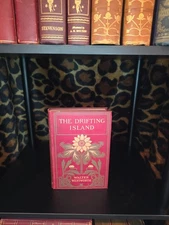 1890 The Drifting Island by Walter Wentworth Hardcover Book