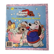 Pound Puppies : The Puppy Nobody Wanted, A Big Little Golden Book 1986 Vintage