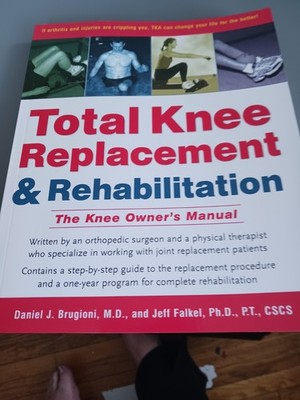 Total Knee Replacement & Rehabilitation Answer Book Orthopedics Brugioni Falkel