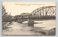 International Bridge St. John River Fort Kent Maine VTG Postcard Clair NB Canada
