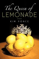 Kim Ponce | The Queen Of Lemonade | Taschenbuch | Englisch (2011) | Iuniverse