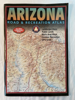 Benchmark Arizona Road & Recreation Atlas Fifth Edition Map - Travel - EXCELLENT