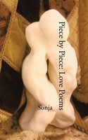 Sonja | Piece By Piece | Taschenbuch | Englisch (2013) | Love Poems