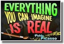 Everything You Can Imagine - Picasso - NEW Motivational Quote Poster cm967 