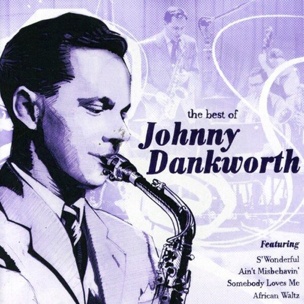 Johnny Dankworth - The Best of Johnny Dankworth (2008) 2CD NEW/SEALED SPEEDYPOST