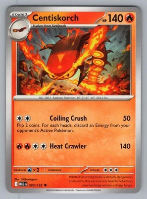 CENTISKORCH 030/132 UC MEGA EVOLUTION POKEMON _NM MEG 2025