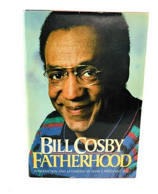 Fatherhood; introduction and afterword by Alvin F. Poussaint. - hardcover Al...
