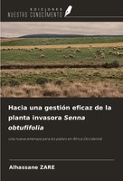 Alhassane Zare | Hacia Una GestióN Eficaz De La Planta Invasora Senna...