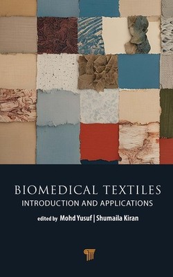 Biomedical Textiles: Introduction And Applications