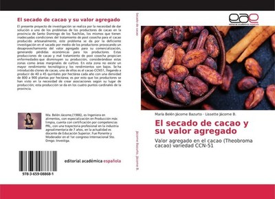 El secado de cacao y su valor agregado María Belén Jácome Bazurto