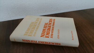 			Neonatal Emergencies and Other Problems, Black, John, Butterworth		