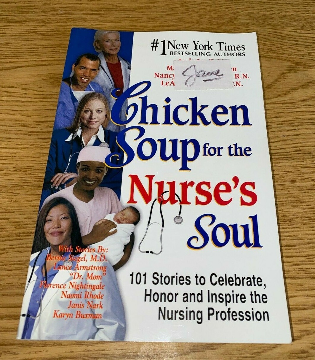 Chicken Soup for the Nurse's Soul 101 Stories to Celebrate, Honor and