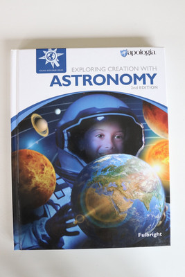 Apologia Astronomy, Elementary Science. Brand New, Never Used 2nd Edition