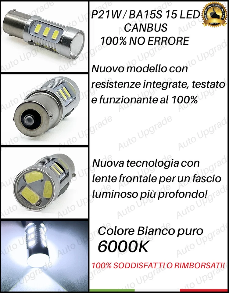 COPPIA DI LUCI RETROMARCIA 15 LED P21W BA15S PER FIAT PUNTO MK1 6000K BIANCO CAN - Immagine 2 di 4