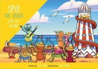 Spid The Spider Goes On Holiday | John Eaton | Englisch | Taschenbuch | 2023