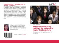 Jessica Torres JuáRez | Empoderamiento Y Calidad De Vida En La Mujer Trabajadora