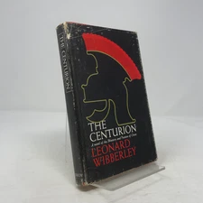 The Centurion by Leonard Wibberley HC First Edition  Very Good 1966