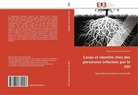 Corps Et Identité Chez Des Personnes InfectéEs Par Le VIH FéLix De Valois Bamsec