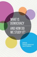 What Is Democracy And How Do We Study It? Cameron D Anderson (U. A.) Taschenbuch