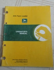 John Deere 245 Farm Loader Operators Manual Original!