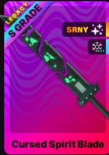 Death Ball / Cursed Spirit Blade / S grade Legacy / Enchanted III / SRNY /Roblox