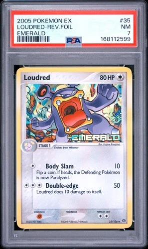 2005 POKEMON EX EMERALD #35 LOUDRED-REVERSE FOIL PSA 7