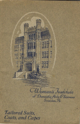 1923 Woman's Institute Tailored Suits, Coats & Capes Sewing Course Book No. 24-3