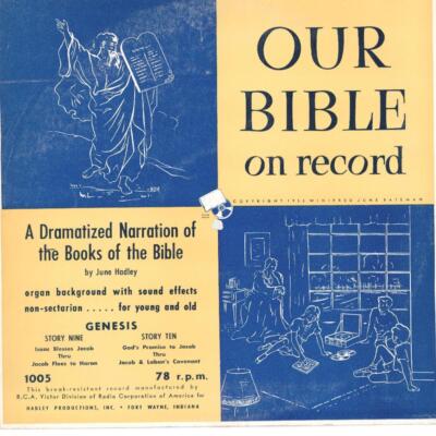 June Hadley - Our Bible Genesis: Isaac Blesses Jacob / God's Promise to Jacob
