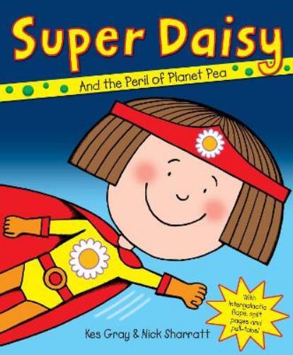 Kes Gray Super Daisy (Tascabile) Daisy Picture Books