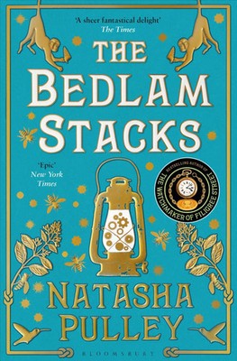The Bedlam Stacks Natasha Pulley Taschenbuch 337 S. Englisch 2018 Bloomsbury UK