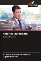 M. Moses Antony Rajendfran (U. A.) | Finanza Aziendale | Taschenbuch (2024)