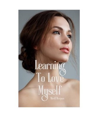 Learning To Love Myself, Mesipuu, Mirell