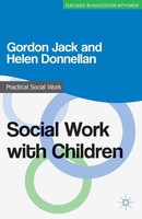 Social Work With Children Gordon Jack (U. A.) Taschenbuch Englisch 2013