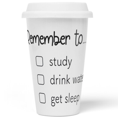 Remember to study drink water get sleep 10201002084