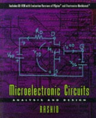 Microelectronic Circuits: Analysis and Design by Muhammad H. Rashid