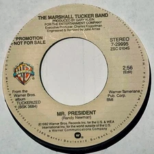 MARSHALL TUCKER BAND * 45 * MR PRESIDENT * 1982 * Near MINT/MINT * WB * DJ PROMO