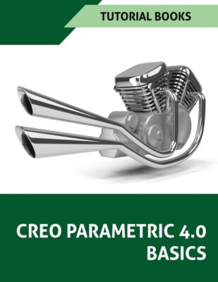 Creo Parametric 4 0 Basics
