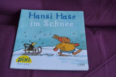 Pixi Buch Nr. 1339: Hansi Hase im Schnee von Heribert Schulmeyer -Adventsk. 2008