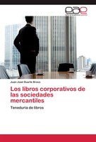 Los Libros Corporativos De Las Sociedades Mercantiles TeneduríA De Libros Bravo