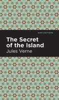 The Secret Of The Island | Jules Verne | Buch | Mint Editions | Gebunden | 2021