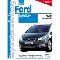 Ford S-Max Benziner, Diesel Typ WA6 2006-2014 Reparaturhandbuch Bucheli Verlag